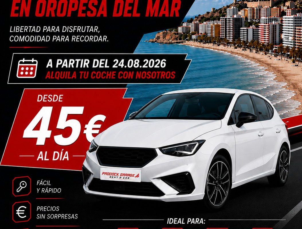 ¿Buscas alquiler de coches en Oropesa del Mar? ¡Ya puedes reservar con Paddock Garage!